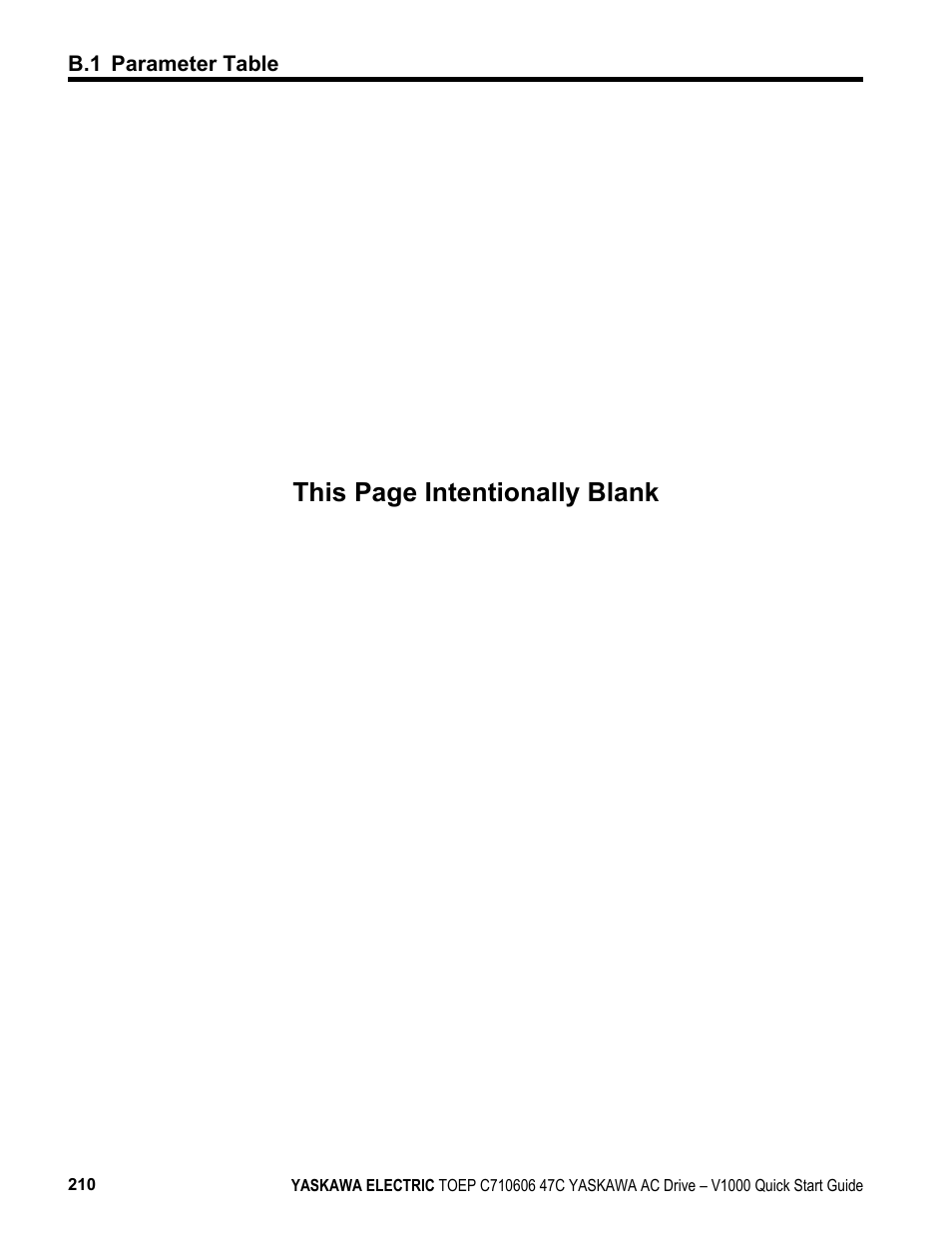 This page intentionally blank | Yaskawa J1000 Compact Vector Control Drive User Manual | Page 210 / 244