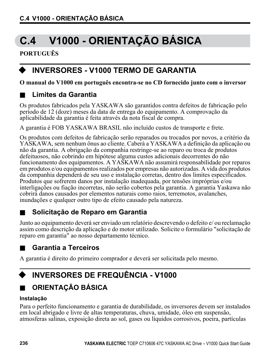 C.4 v1000 - orientação básica, Inversores - v1000 termo de garantia, Inversores de frequência - v1000 | Yaskawa J1000 Compact Vector Control Drive User Manual | Page 236 / 244