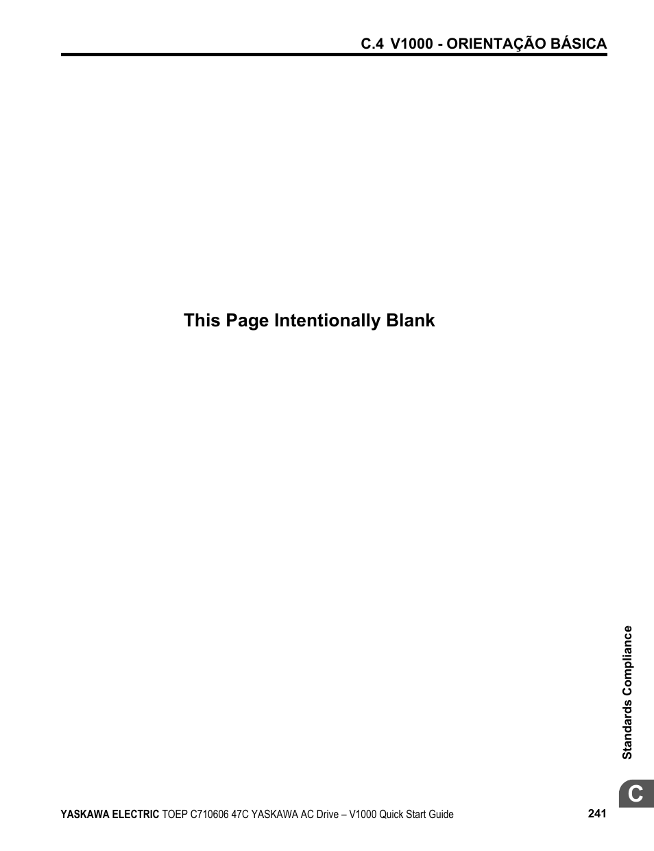This page intentionally blank | Yaskawa J1000 Compact Vector Control Drive User Manual | Page 241 / 244