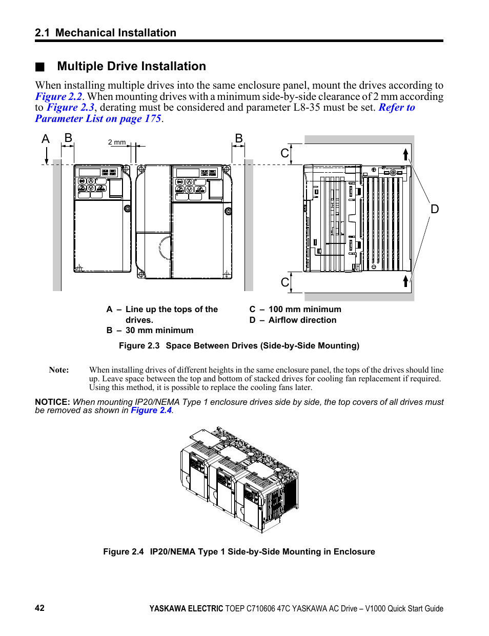 Multiple drive installation | Yaskawa J1000 Compact Vector Control Drive User Manual | Page 42 / 244