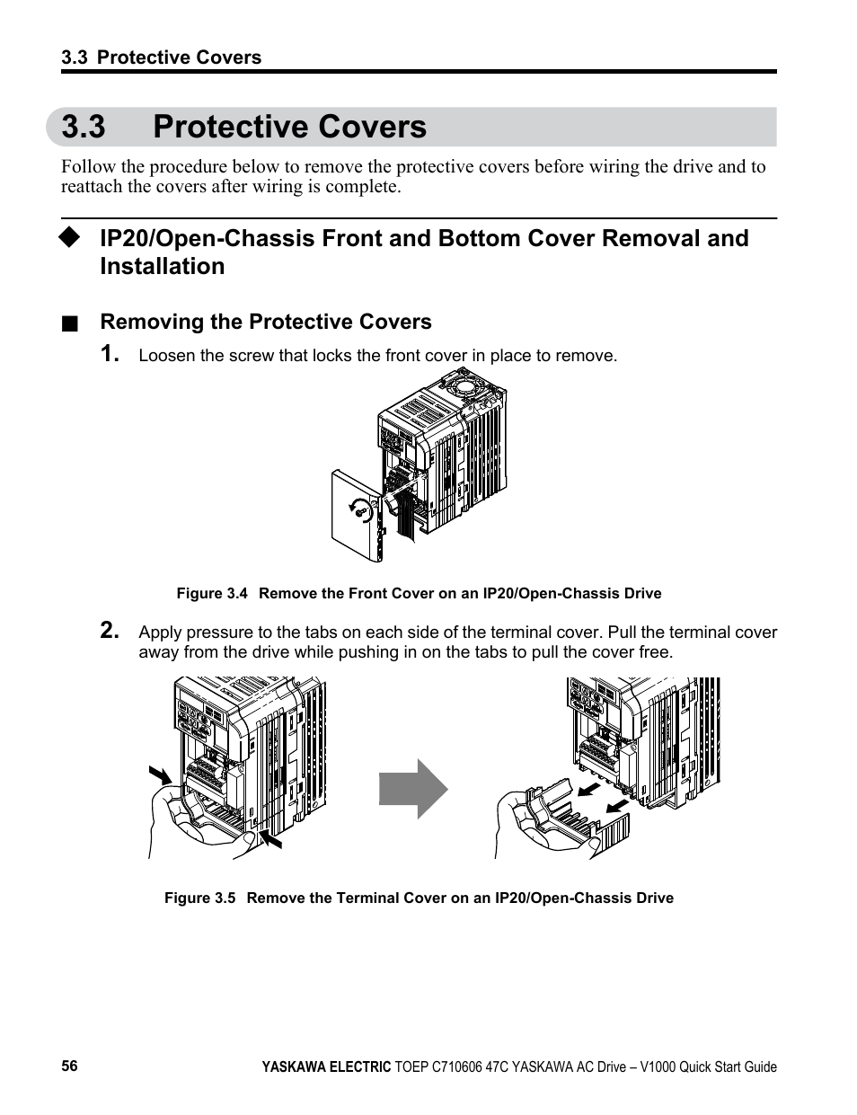 3 protective covers, Installation, Protective covers | Yaskawa J1000 Compact Vector Control Drive User Manual | Page 56 / 244