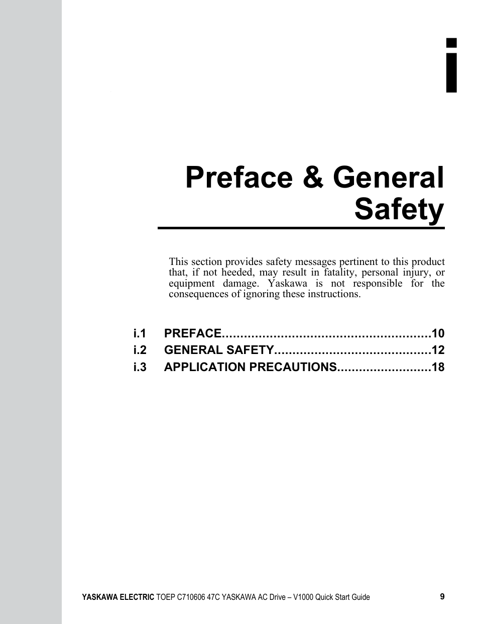 I preface & general safety, Preface & general safety | Yaskawa J1000 Compact Vector Control Drive User Manual | Page 9 / 244