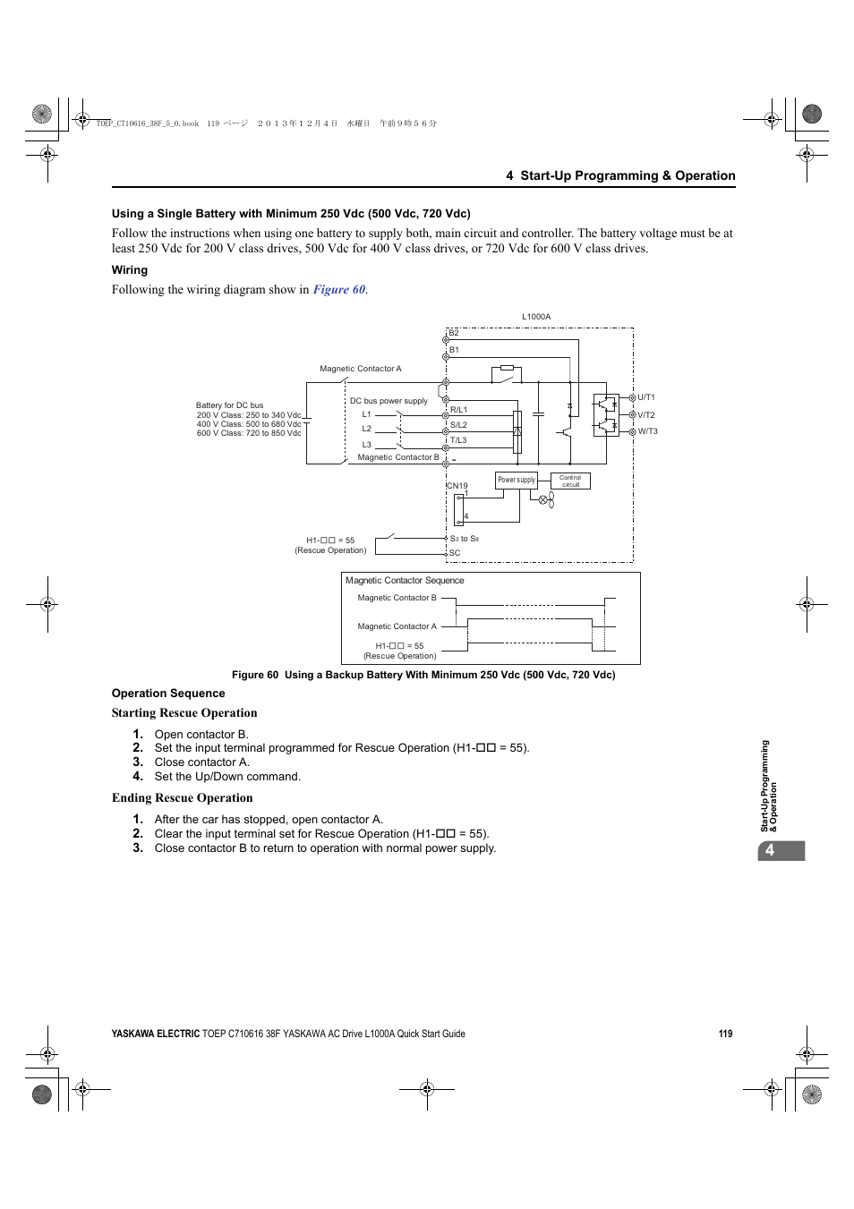 Yea_common, 4 start-up programming & operation, Following the wiring diagram show in figure 60 | Starting rescue operation 1, Ending rescue operation 1 | Yaskawa CIMR-LU Drives User Manual | Page 119 / 242