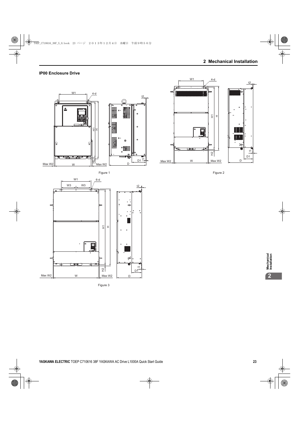 Yea_common, 2 mechanical installation, Ip00 enclosure drive | Yaskawa CIMR-LU Drives User Manual | Page 23 / 242