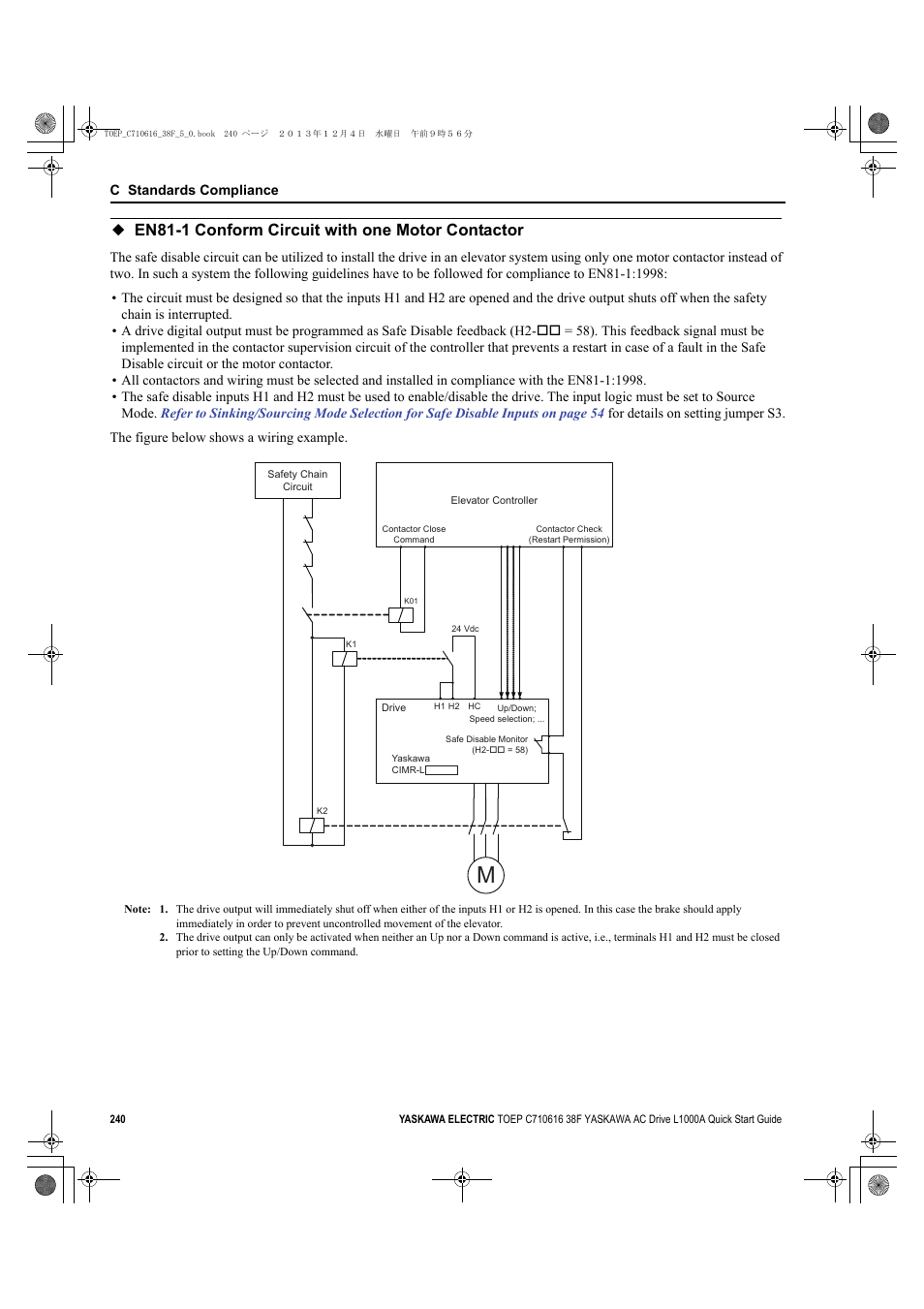 En81-1 conform circuit with one motor contactor | Yaskawa CIMR-LU Drives User Manual | Page 240 / 242