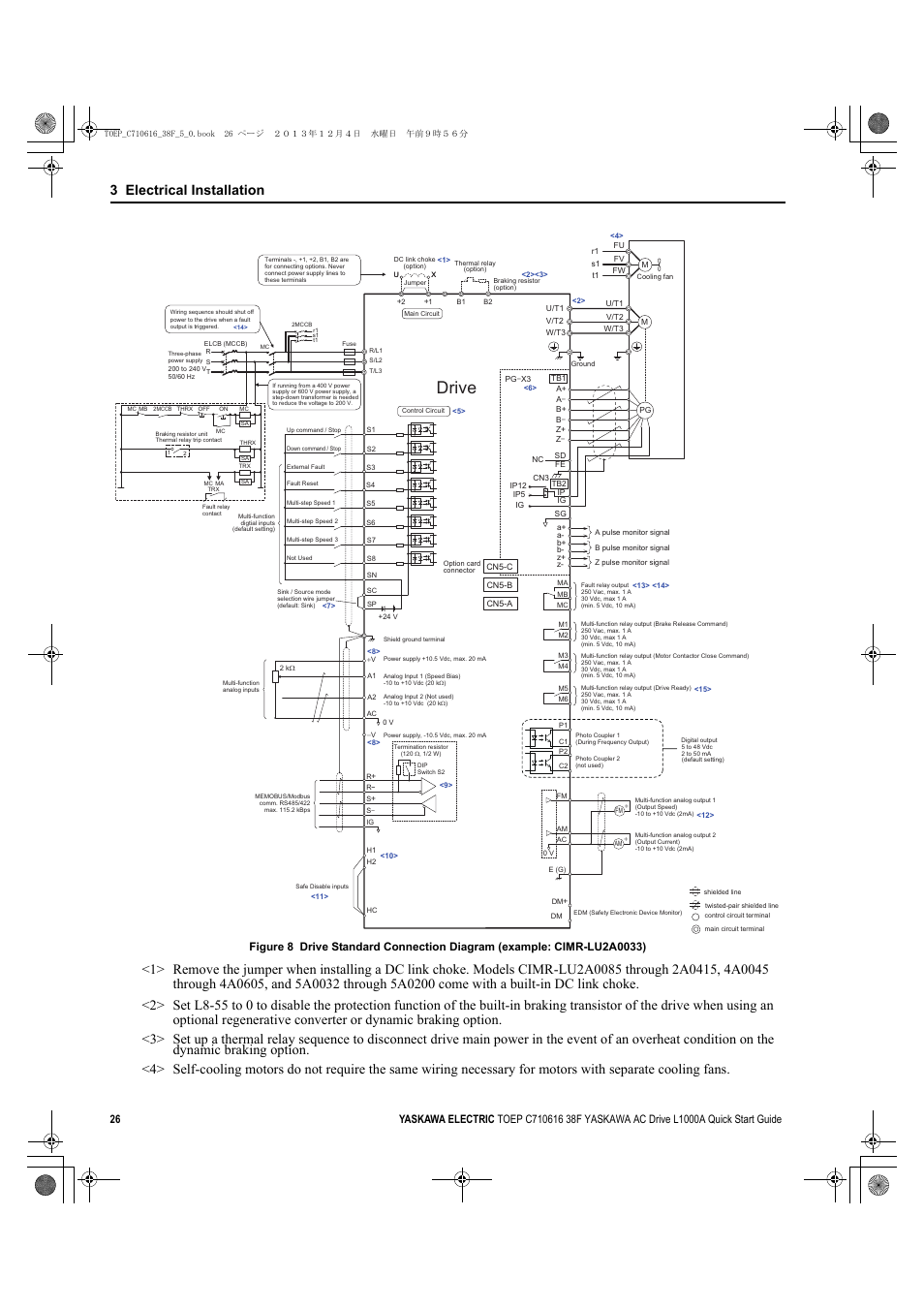 Es as shown in, Figure 8, It is possible to set | Drive, Yea_common, 3 electrical installation | Yaskawa CIMR-LU Drives User Manual | Page 26 / 242