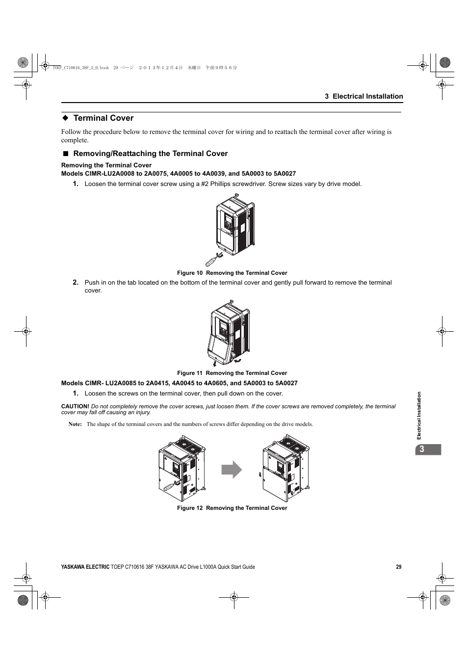 Terminal cover, Removing/reattaching the terminal cover, Yea_common | Yaskawa CIMR-LU Drives User Manual | Page 29 / 242