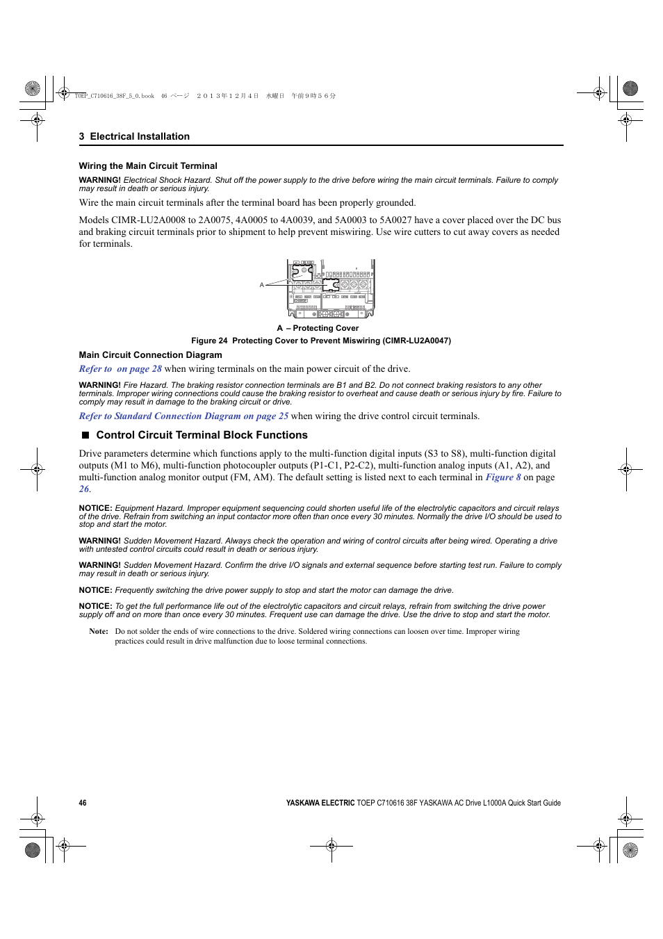 Pass through the opening provided, Refer to wiring the main circuit terminal on, Refer to | Yaskawa CIMR-LU Drives User Manual | Page 46 / 242