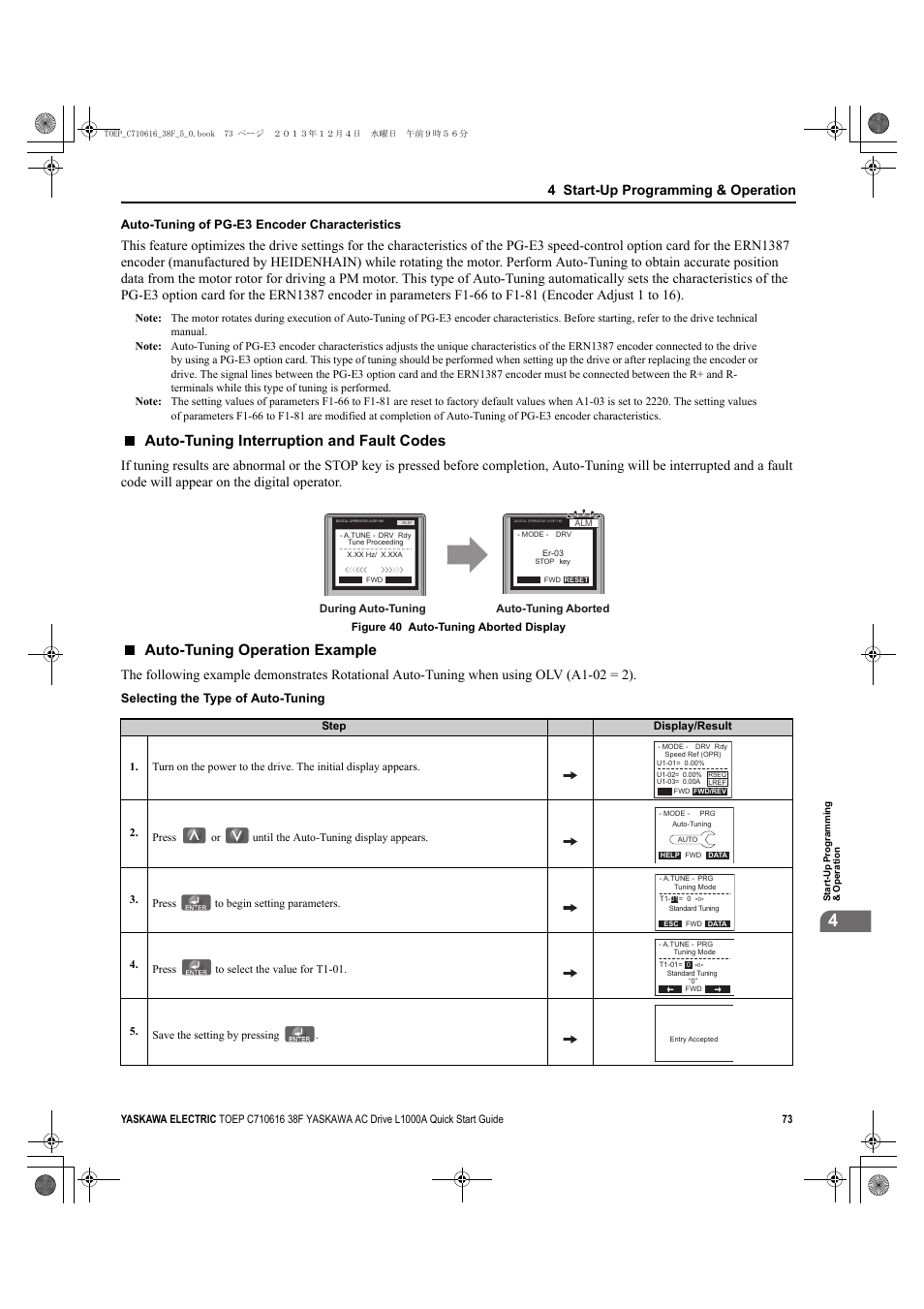 Auto-tuning interruption and fault codes, Auto-tuning operation example, Yea_ common | 4 start-up programming & operation, Auto-tuning of pg-e3 encoder characteristics, Selecting the type of auto-tuning | Yaskawa CIMR-LU Drives User Manual | Page 73 / 242