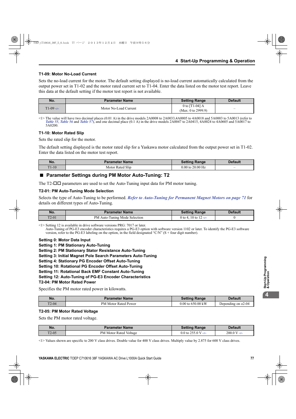 Parameter settings during pm motor auto-tuning: t2 | Yaskawa CIMR-LU Drives User Manual | Page 77 / 242