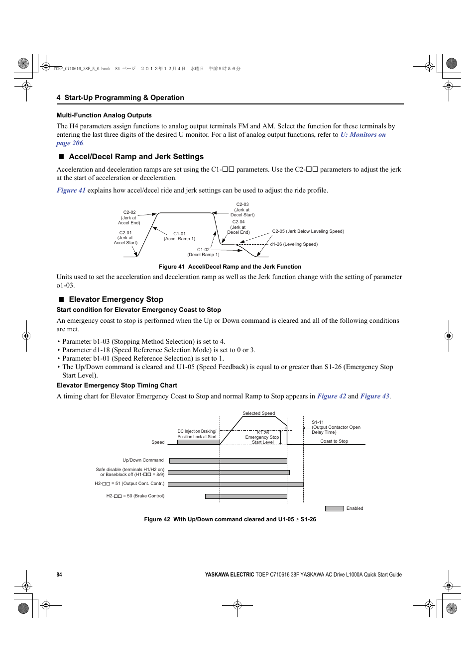 Accel/decel ramp and jerk settings, Elevator emergency stop | Yaskawa CIMR-LU Drives User Manual | Page 84 / 242