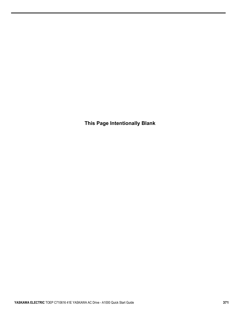 This page intentionally blank | Yaskawa CIMR-AU 200V Drives User Manual | Page 371 / 374