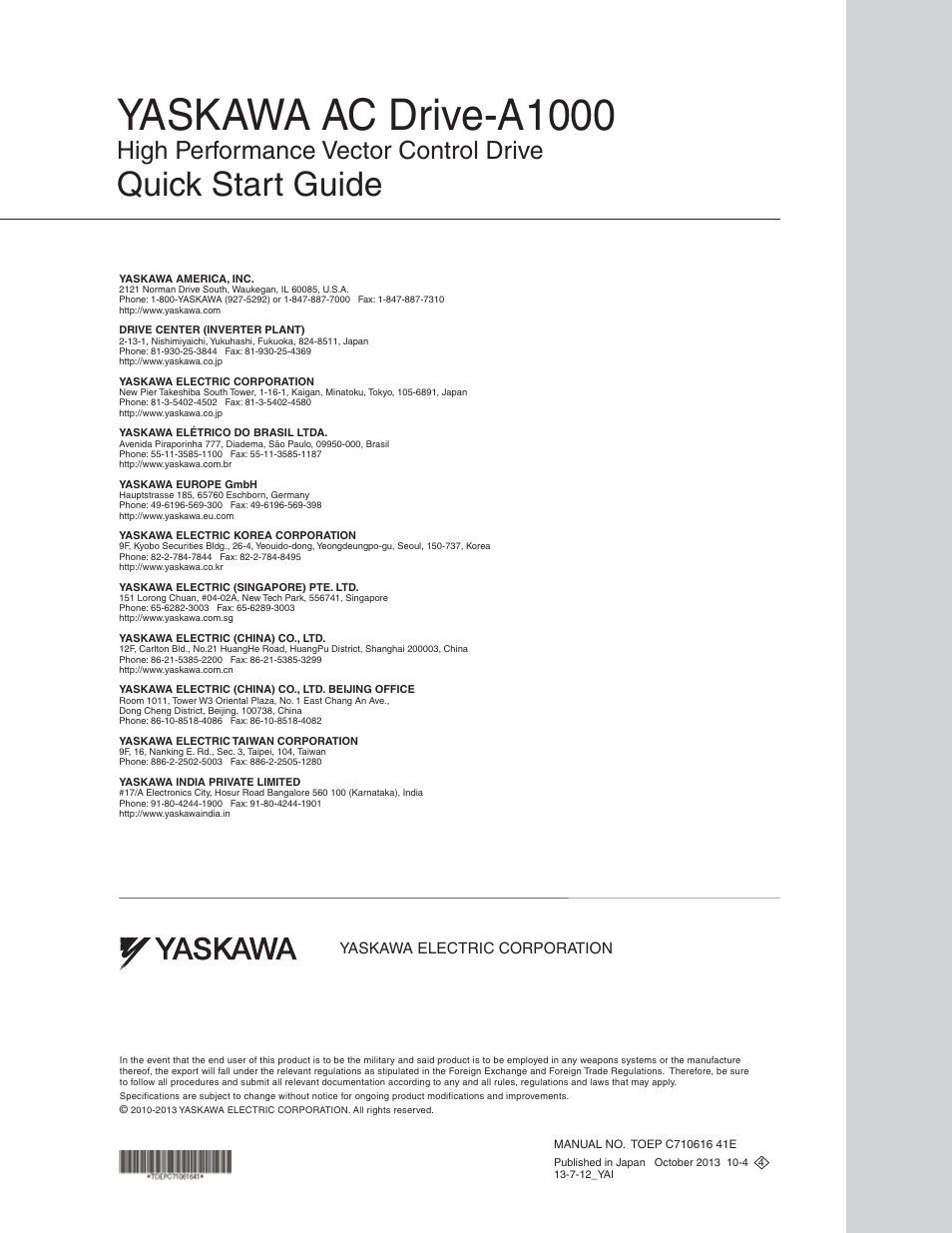 Back cover, Yaskawa ac drive-a1000, Quick start guide | High performance vector control drive | Yaskawa CIMR-AU 200V Drives User Manual | Page 374 / 374