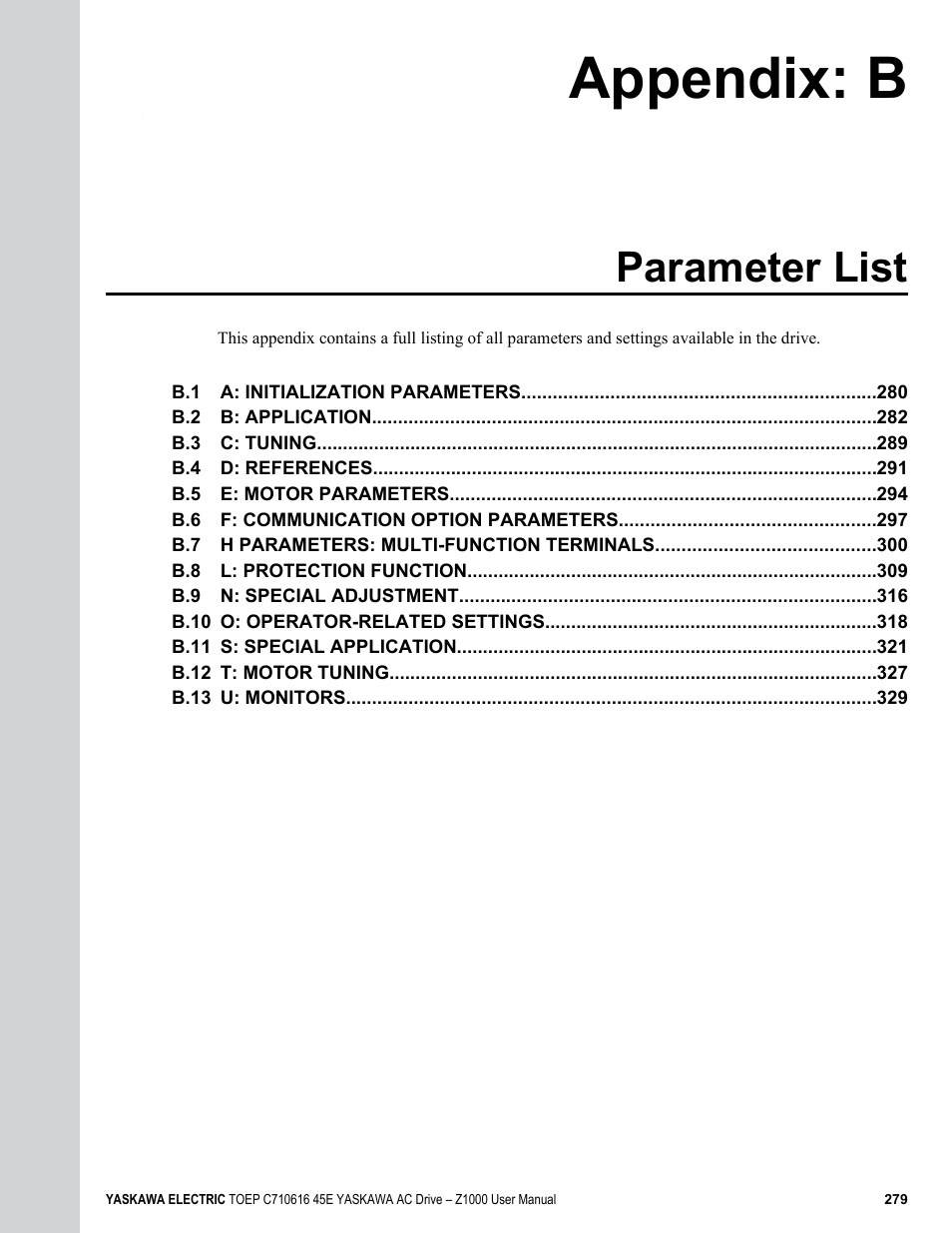 Appendix: b parameter list, B. parameter list, To ensure a successful drive start-up | For details, Operation, Refer to parameter list on, Appendix: b, Parameter list | Yaskawa AC Drive Z1000 User Manual | Page 279 / 395