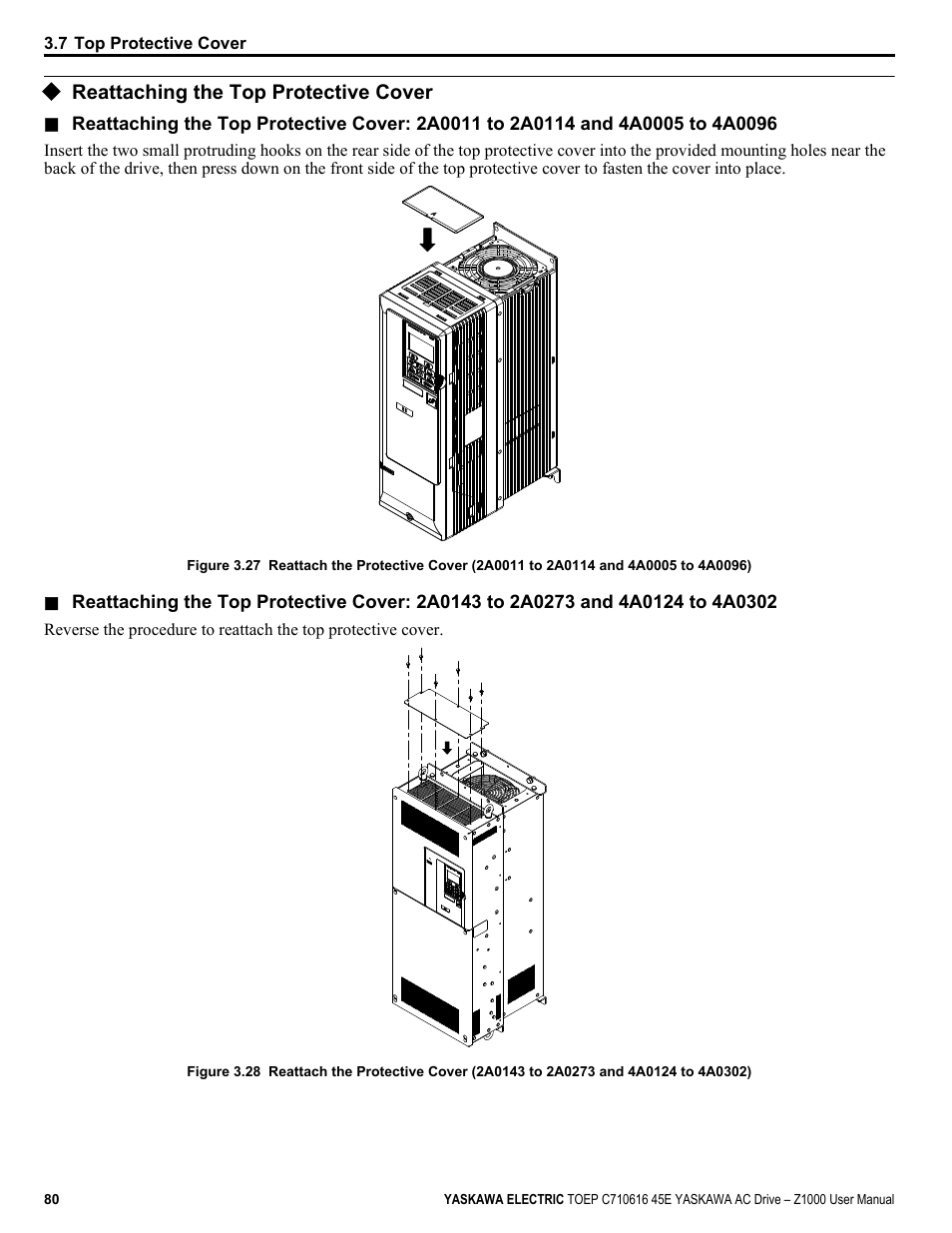 Reattaching the top protective cover | Yaskawa AC Drive Z1000 User Manual | Page 80 / 395