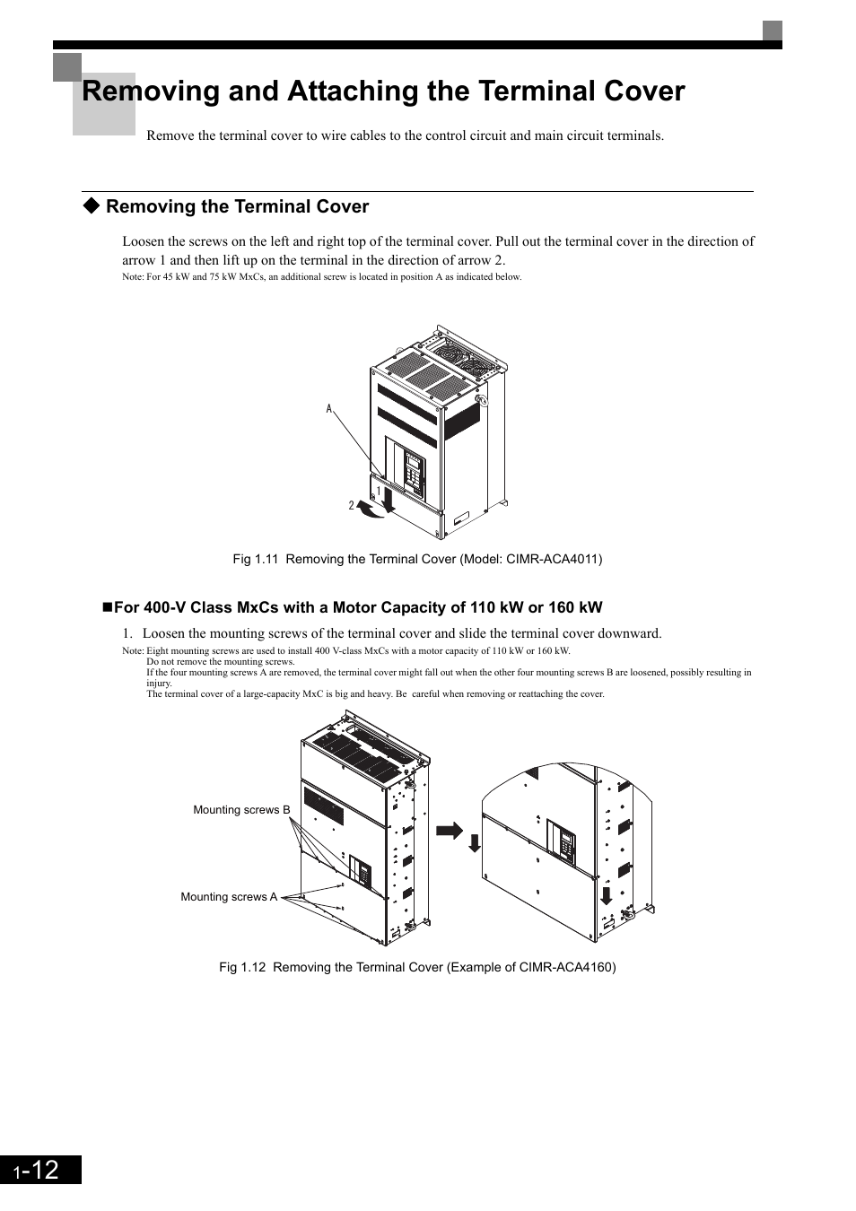 Removing and attaching the terminal cover, Removing the terminal cover | Yaskawa Matrix Converter User Manual | Page 31 / 398