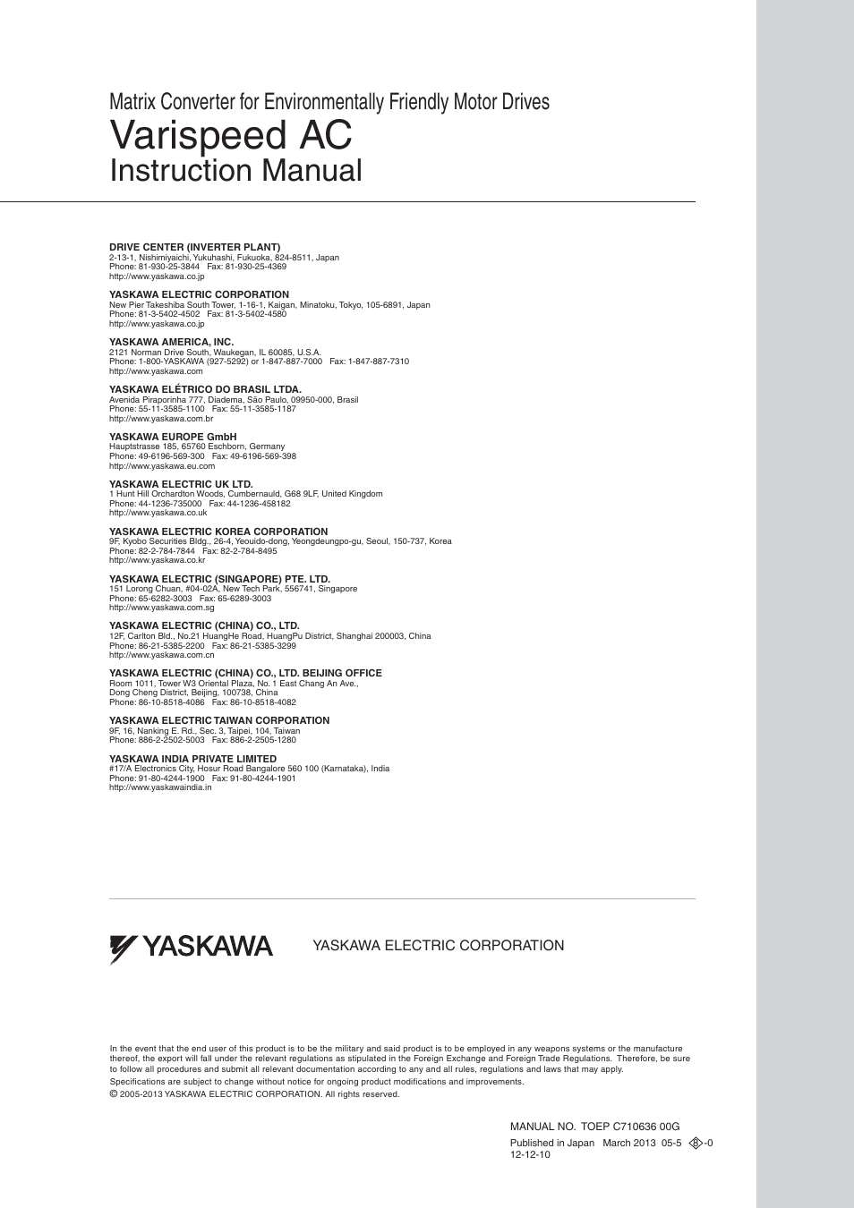 Back cover, Varispeed ac, Instruction manual | Yaskawa electric corporation | Yaskawa Matrix Converter User Manual | Page 398 / 398