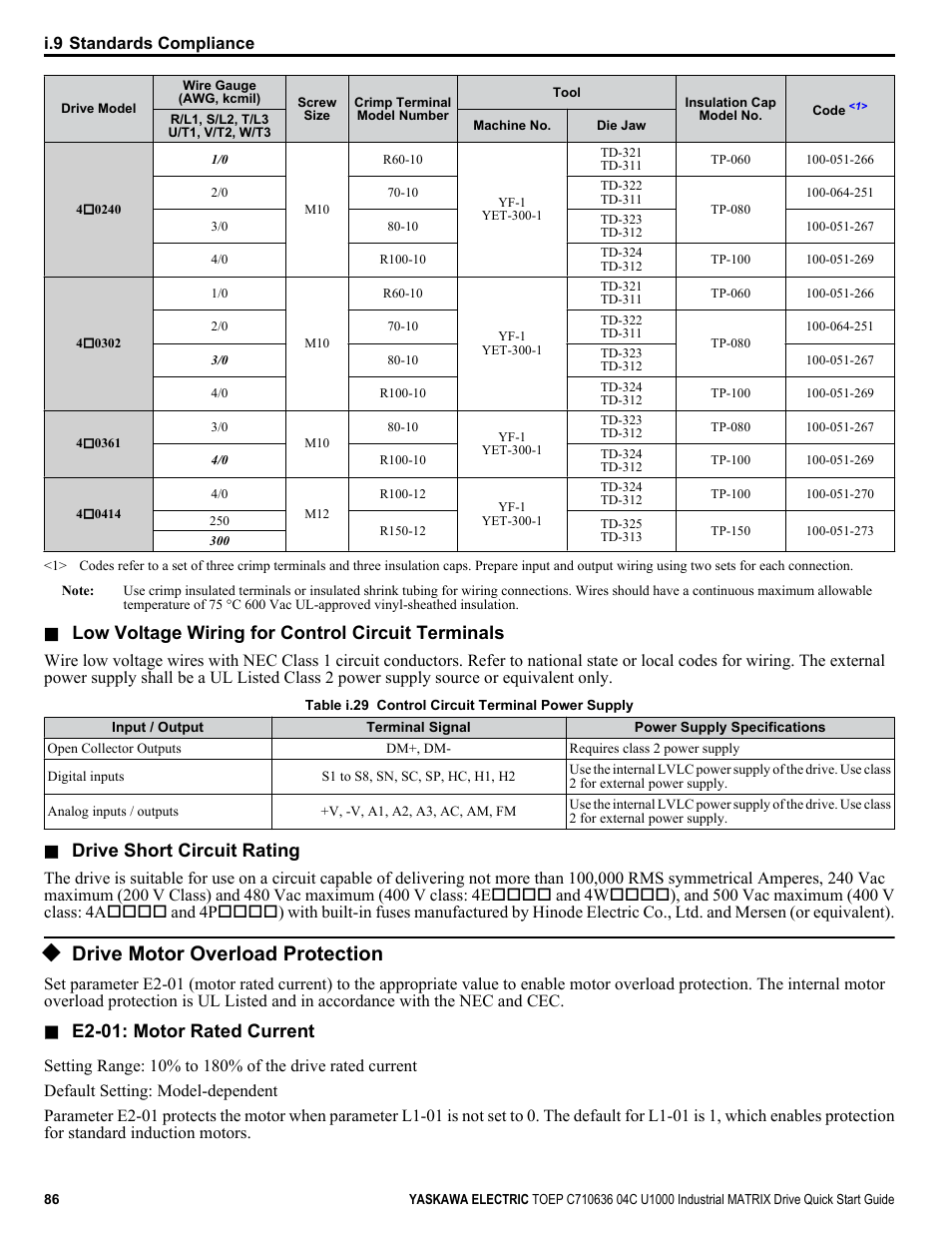 Drive motor overload protection, Low voltage wiring for control circuit terminals, Drive short circuit rating | E2-01: motor rated current | Yaskawa U1000 Industrial MATRIX Drive User Manual | Page 86 / 94