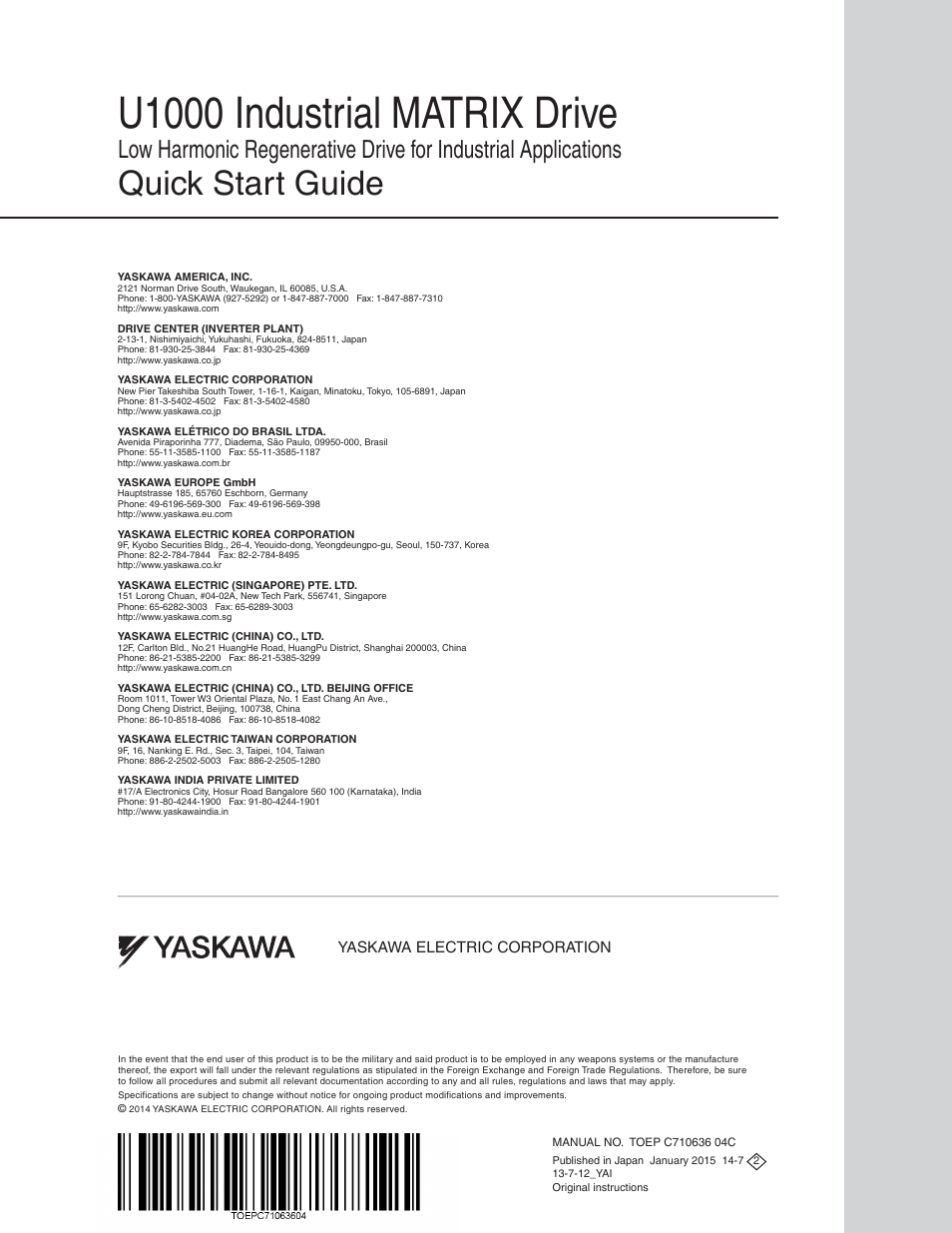 U1000 industrial matrix drive, Quick start guide, Yaskawa electric corporation | Yaskawa U1000 Industrial MATRIX Drive User Manual | Page 94 / 94