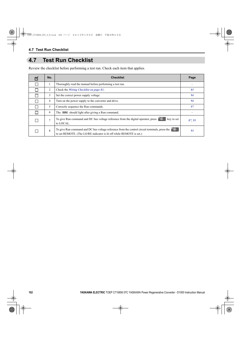 7 test run checklist, Test run checklist | Yaskawa D1000 Series Power Regenerative Converter User Manual | Page 102 / 259