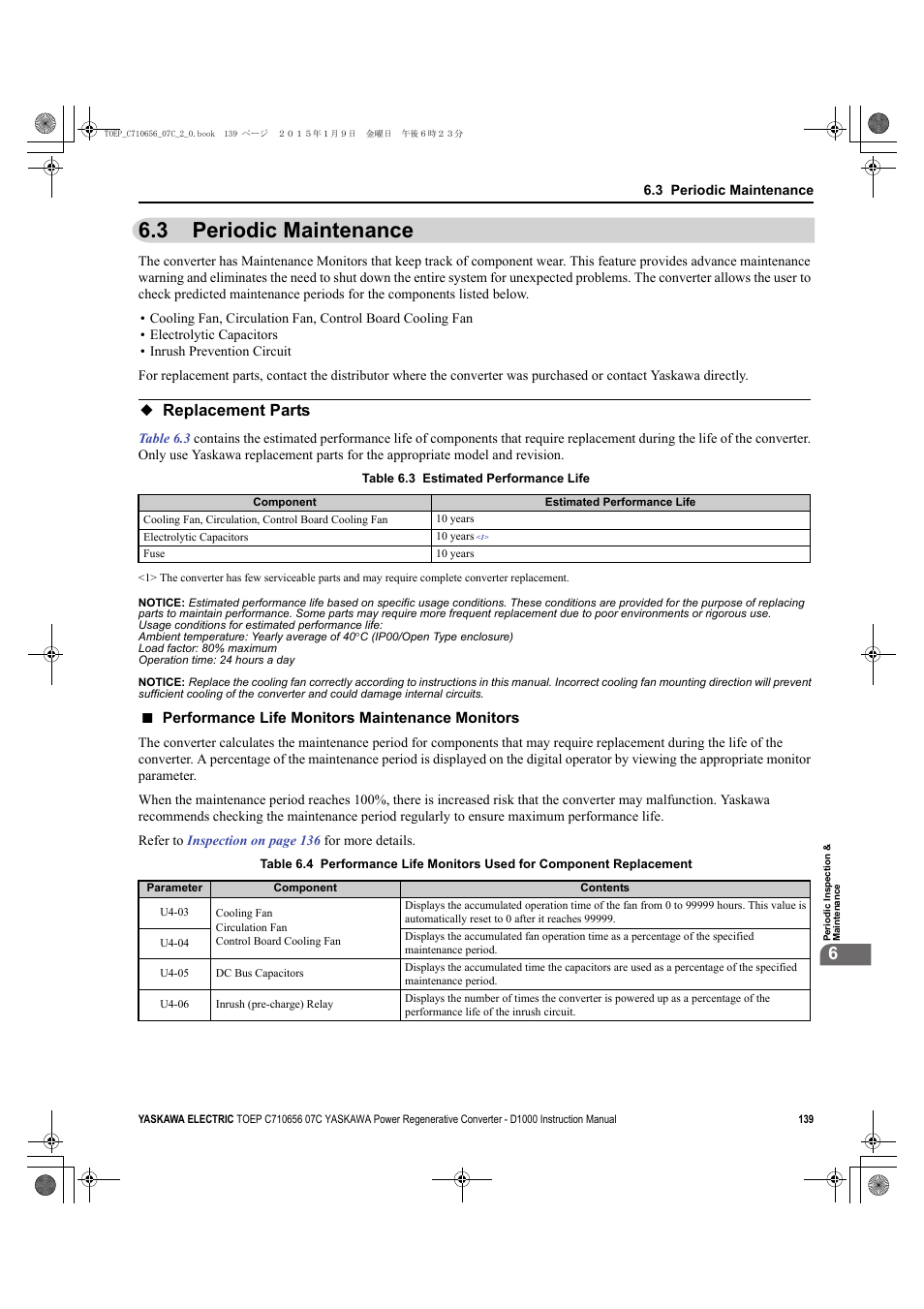 3 periodic maintenance, Replacement parts, Periodic maintenance | Yaskawa D1000 Series Power Regenerative Converter User Manual | Page 139 / 259