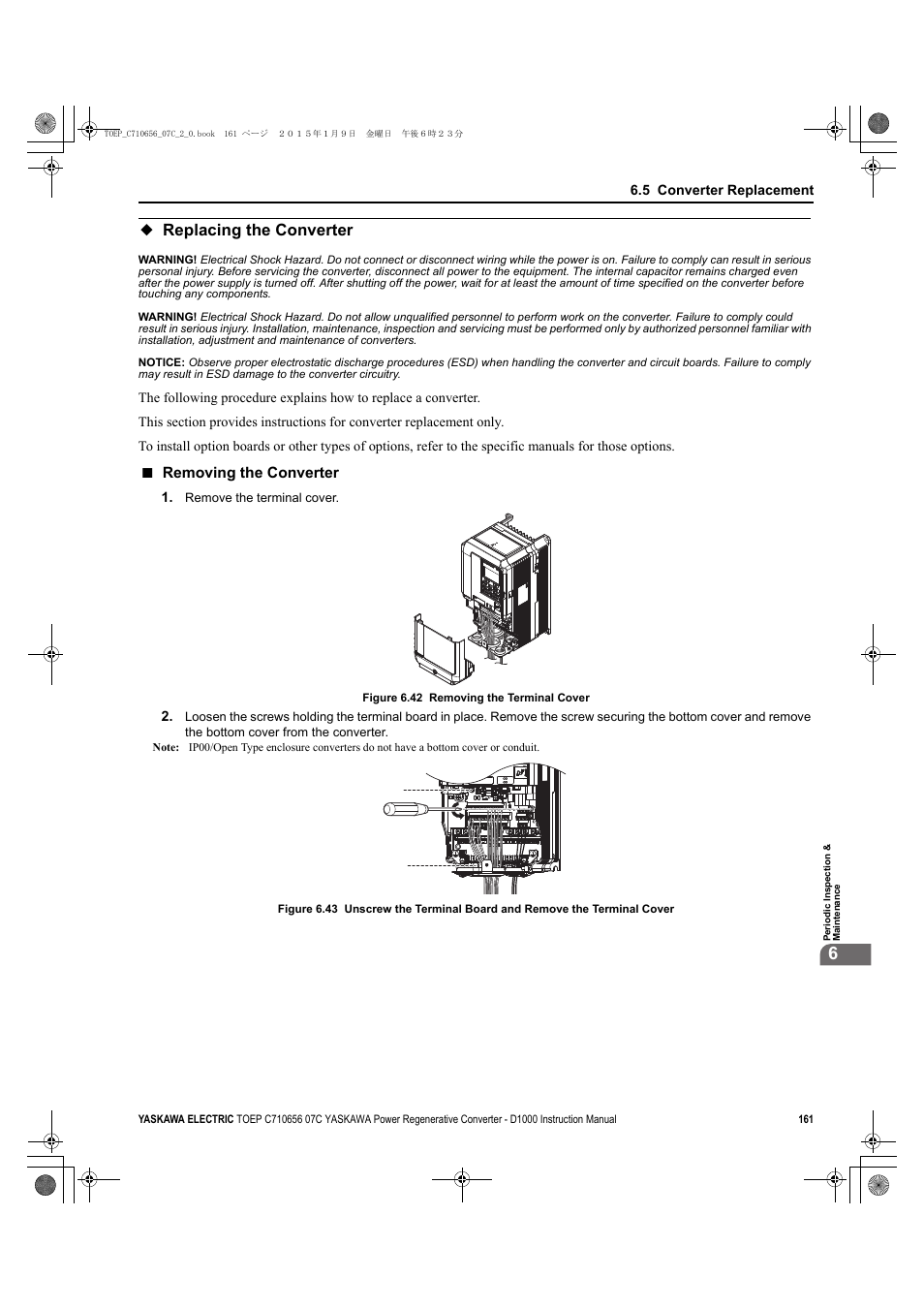 Replacing the converter, Removing the converter | Yaskawa D1000 Series Power Regenerative Converter User Manual | Page 161 / 259