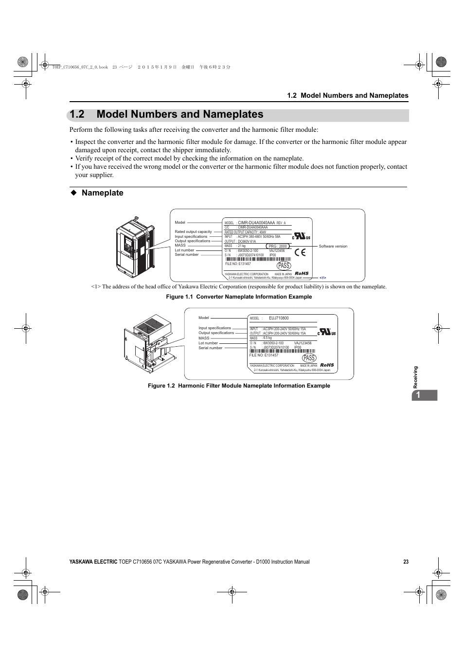 2 model numbers and nameplates, Nameplate, Model numbers and nameplates | D1000, Pass, Yai d1000 | Yaskawa D1000 Series Power Regenerative Converter User Manual | Page 23 / 259