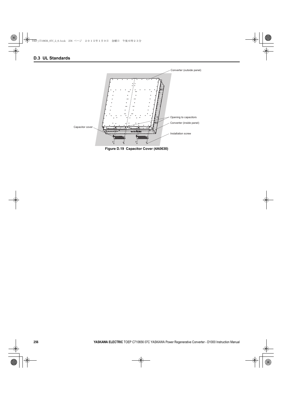 Figure d.19, D.3 ul standards | Yaskawa D1000 Series Power Regenerative Converter User Manual | Page 256 / 259
