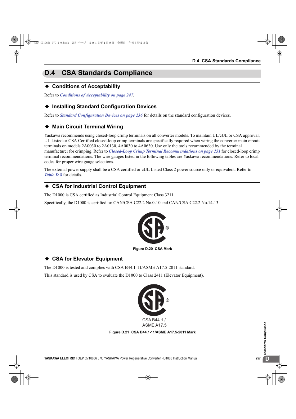 D.4 csa standards compliance, Conditions of acceptability, Installing standard configuration devices | Main circuit terminal wiring, Csa for industrial control equipment, Csa for elevator equipment | Yaskawa D1000 Series Power Regenerative Converter User Manual | Page 257 / 259