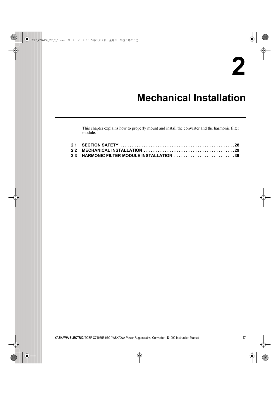 2 mechanical installation, L. refer to, Mechanical installation | Yaskawa D1000 Series Power Regenerative Converter User Manual | Page 27 / 259