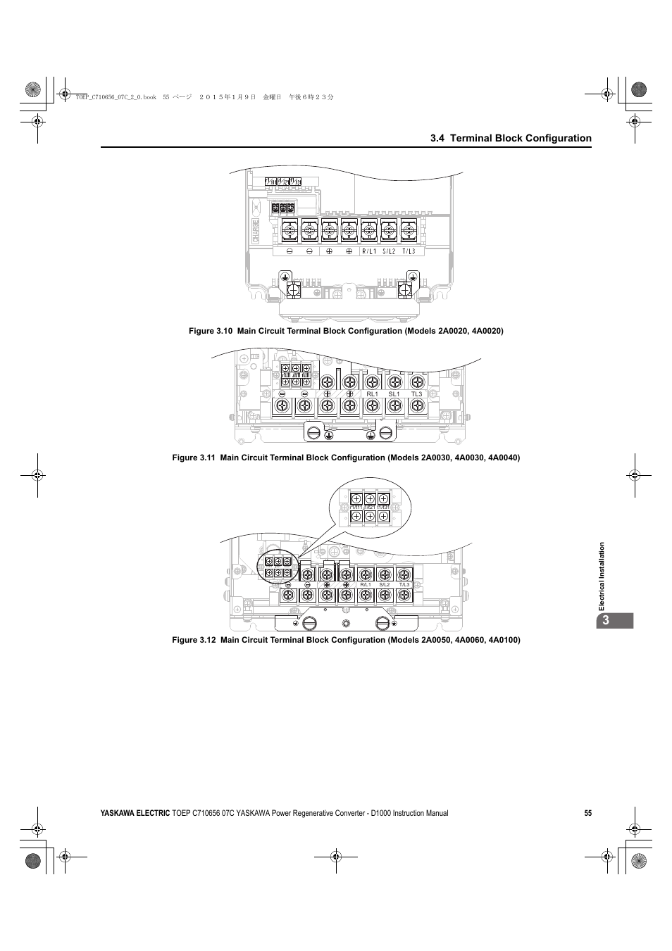 Figure 3.10, Figure 3.11, Figure 3.12 | D1000, 4 terminal block configuration | Yaskawa D1000 Series Power Regenerative Converter User Manual | Page 55 / 259