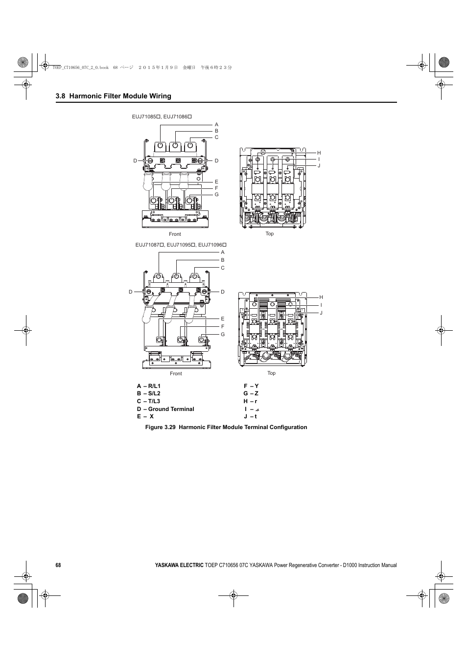 Refer to, Figure 3.29, D1000 | 8 harmonic filter module wiring | Yaskawa D1000 Series Power Regenerative Converter User Manual | Page 68 / 259