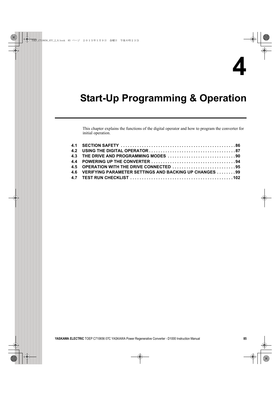 4 start-up programming & operation, Start-up programming & operation | Yaskawa D1000 Series Power Regenerative Converter User Manual | Page 85 / 259