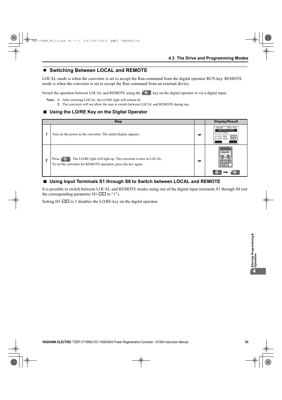Switching between local and remote, Using the lo/re key on the digital operator, 3 the drive and programming modes | Digital operator jvop-180 | Yaskawa D1000 Series Power Regenerative Converter User Manual | Page 93 / 259