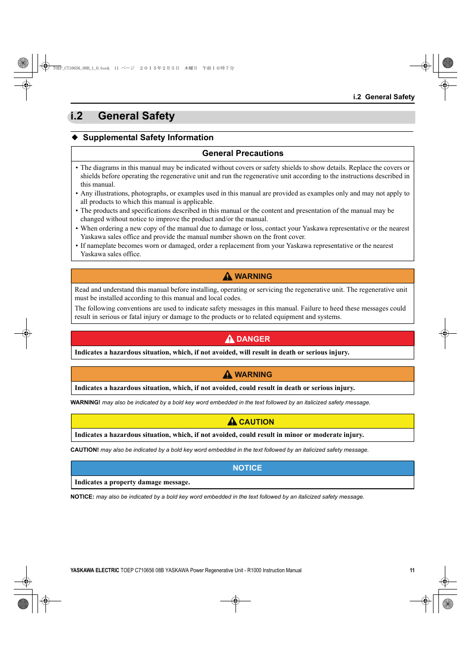 I.2 general safety, Supplemental safety information, General safety supplemental safety information | General safety | Yaskawa R1000 Series Power Regenerative Unit User Manual | Page 11 / 221