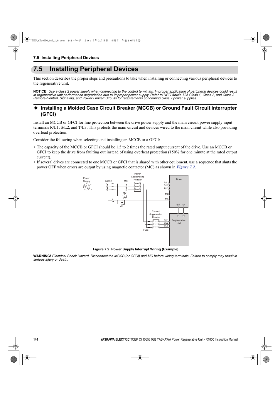 5 installing peripheral devices, Installing peripheral devices | Yaskawa R1000 Series Power Regenerative Unit User Manual | Page 144 / 221