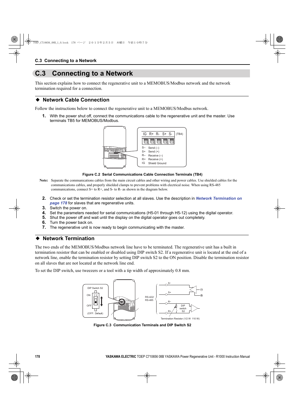 C.3 connecting to a network, Network cable connection, Network termination | Network cable connection network termination, Yeg yai | Yaskawa R1000 Series Power Regenerative Unit User Manual | Page 178 / 221