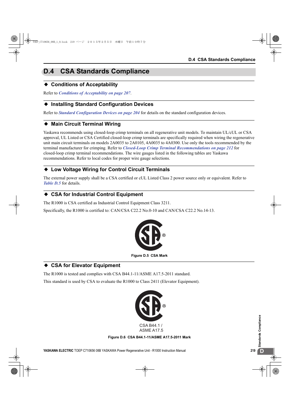 D.4 csa standards compliance, Conditions of acceptability, Installing standard configuration devices | Main circuit terminal wiring, Low voltage wiring for control circuit terminals, Csa for industrial control equipment, Csa for elevator equipment | Yaskawa R1000 Series Power Regenerative Unit User Manual | Page 219 / 221