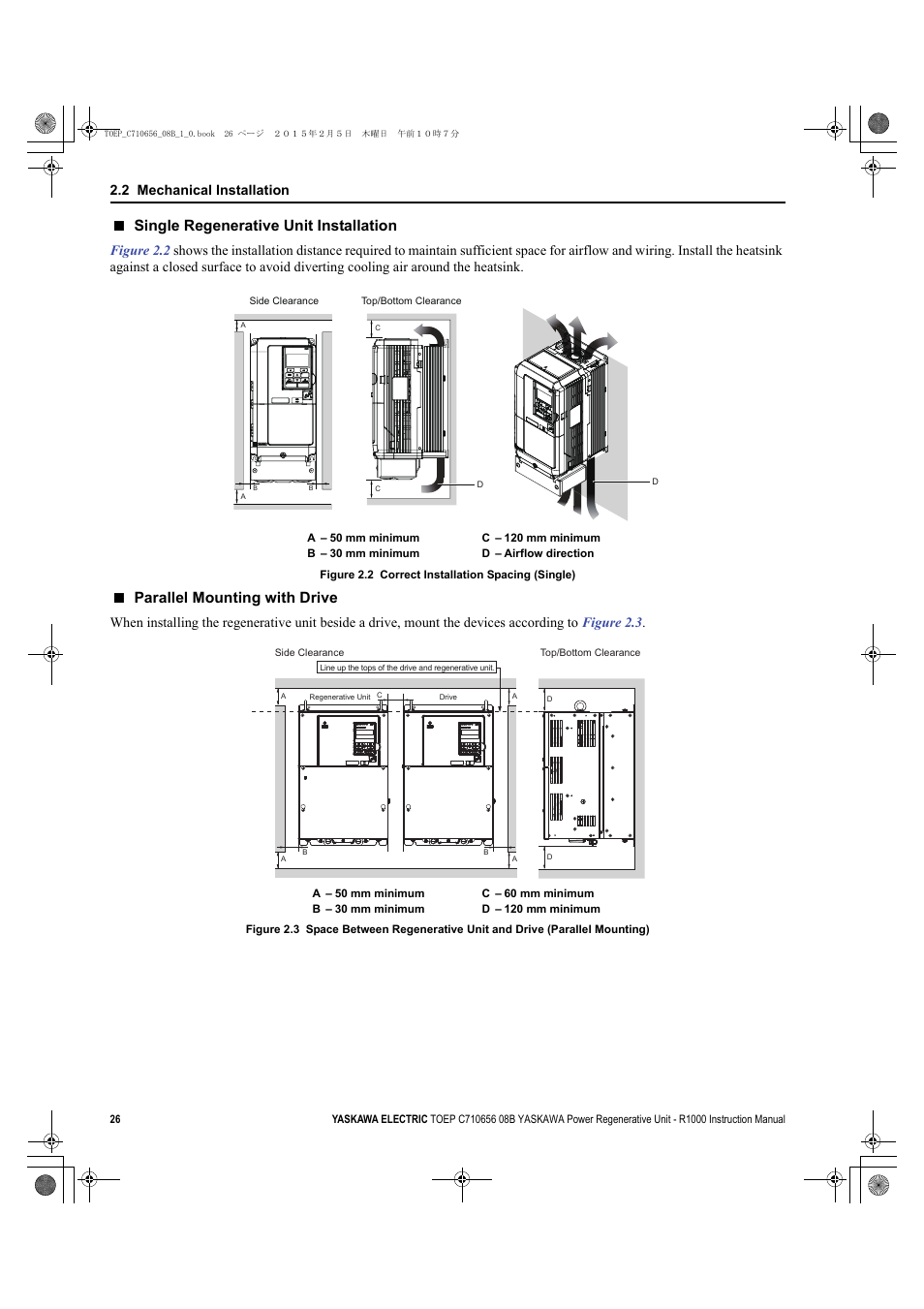 Single regenerative unit installation, Parallel mounting with drive, 2 mechanical installation | Yaskawa R1000 Series Power Regenerative Unit User Manual | Page 26 / 221