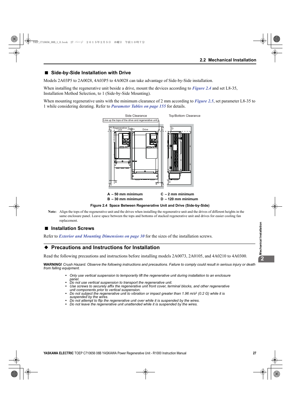 Precautions and instructions for installation, Side-by-side installation with drive, Installation screws | Yaskawa R1000 Series Power Regenerative Unit User Manual | Page 27 / 221