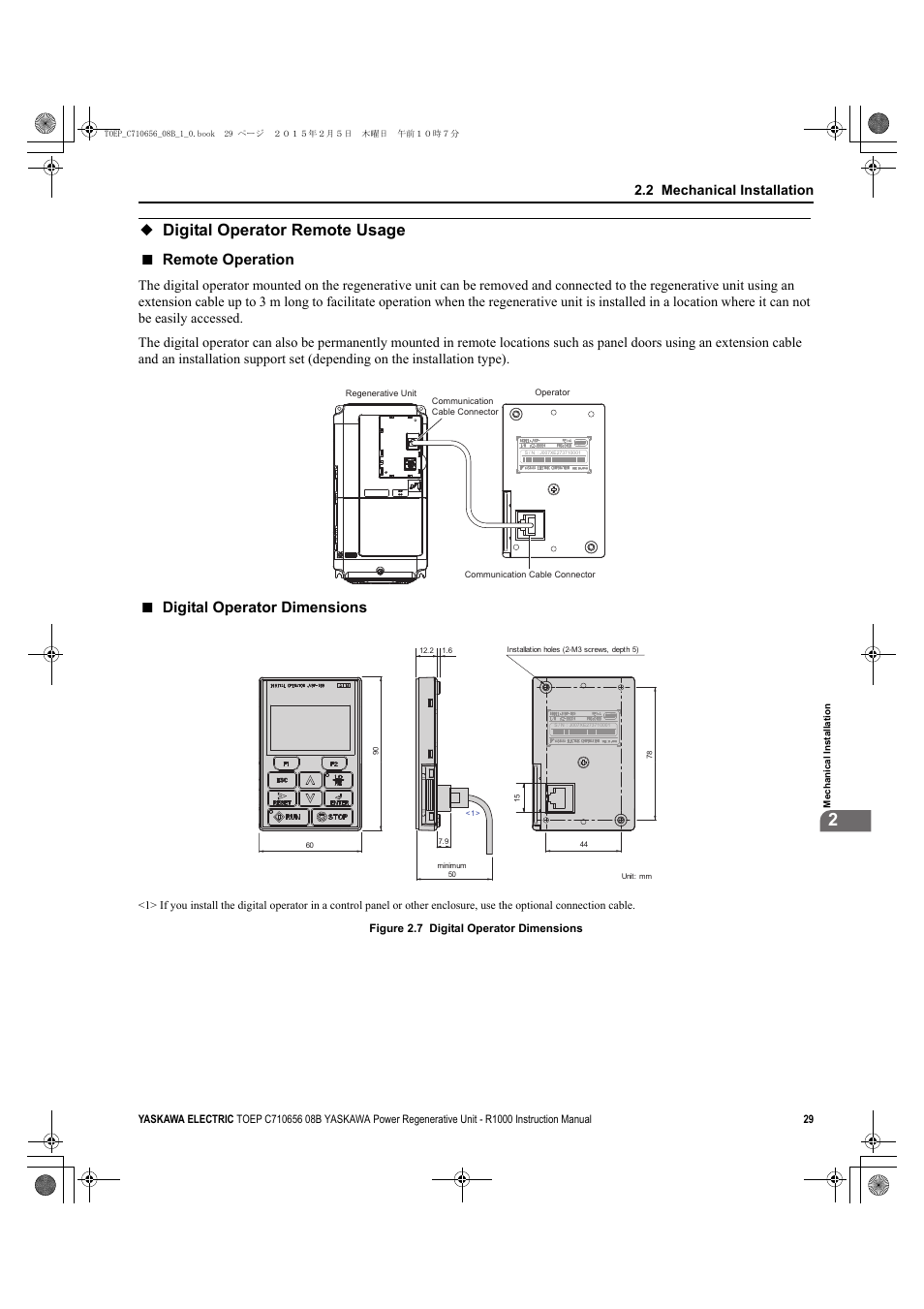 Digital operator remote usage, Remote operation, Digital operator dimensions | D1000, 2 mechanical installation | Yaskawa R1000 Series Power Regenerative Unit User Manual | Page 29 / 221