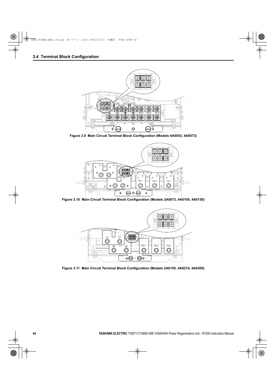 Figure 3.10, Figure 3.11, Figure 3.9 | D1000, 4 terminal block configuration | Yaskawa R1000 Series Power Regenerative Unit User Manual | Page 44 / 221