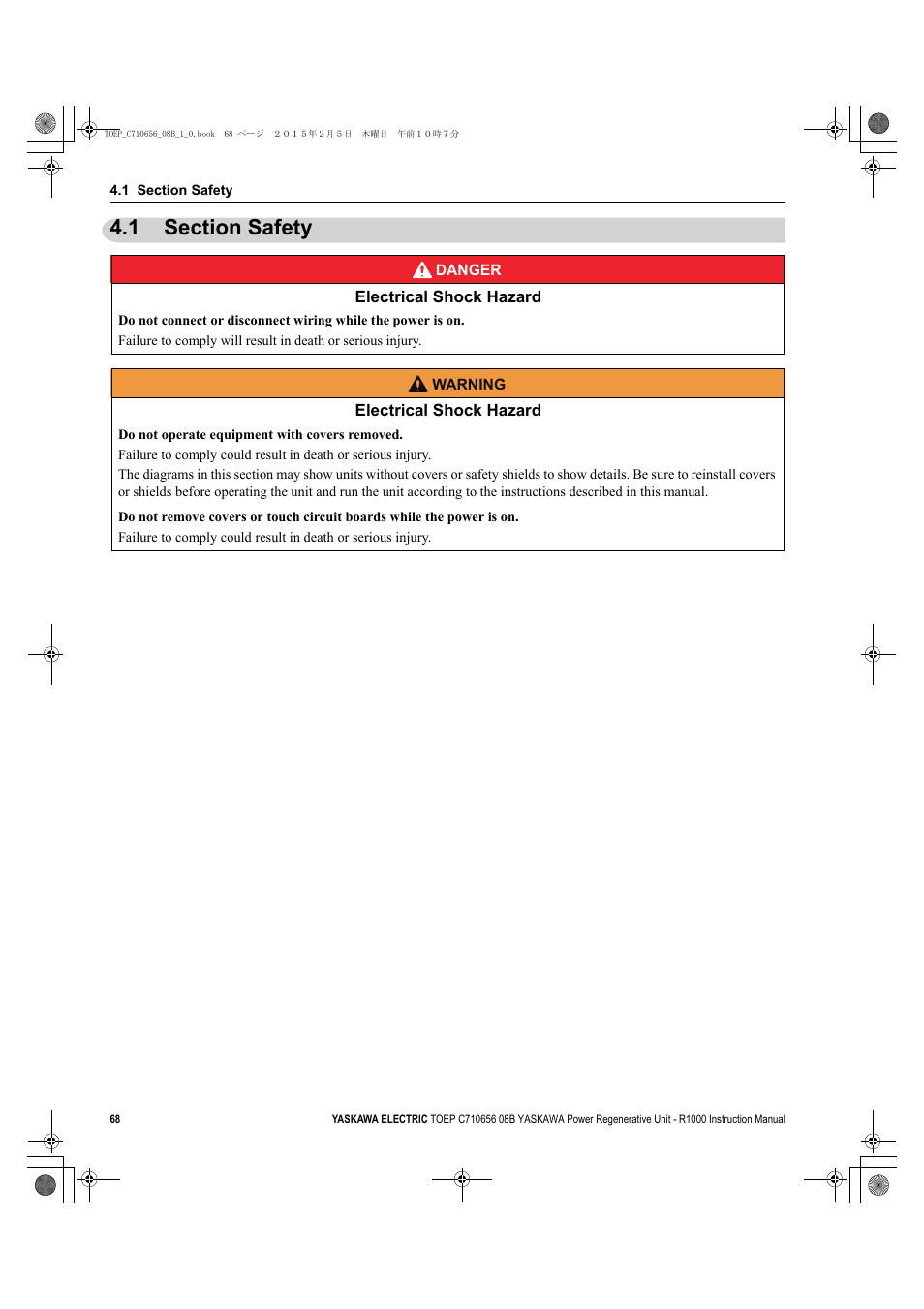 1 section safety, Section safety | Yaskawa R1000 Series Power Regenerative Unit User Manual | Page 68 / 221