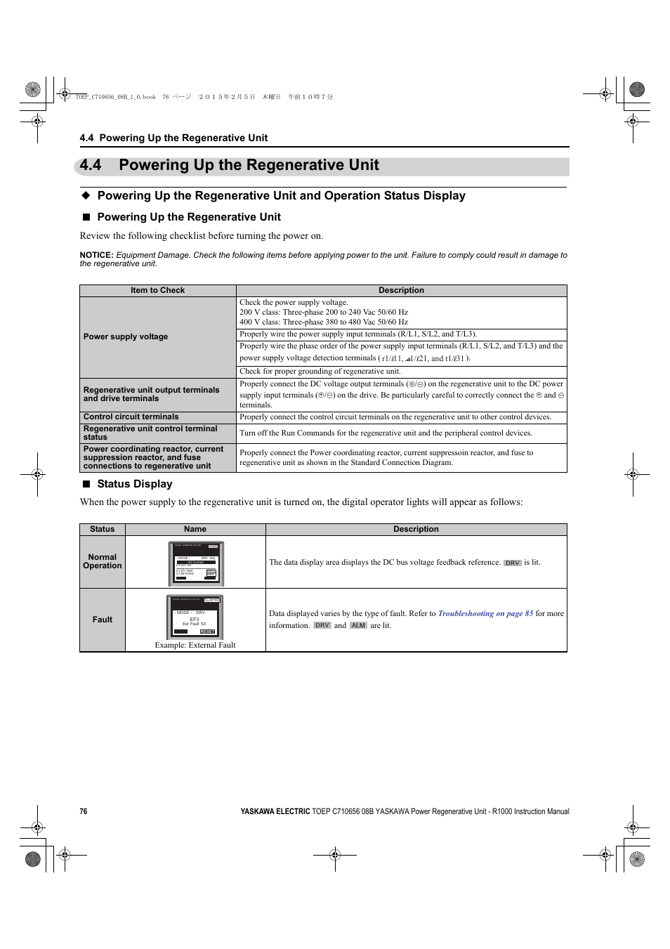 4 powering up the regenerative unit, Powering up the regenerative unit, Status display | Yaskawa R1000 Series Power Regenerative Unit User Manual | Page 76 / 221