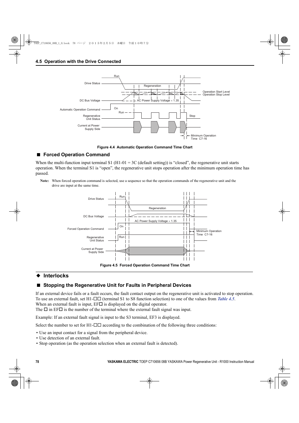 Interlocks, Forced operation command, 5 operation with the drive connected | Yaskawa R1000 Series Power Regenerative Unit User Manual | Page 78 / 221