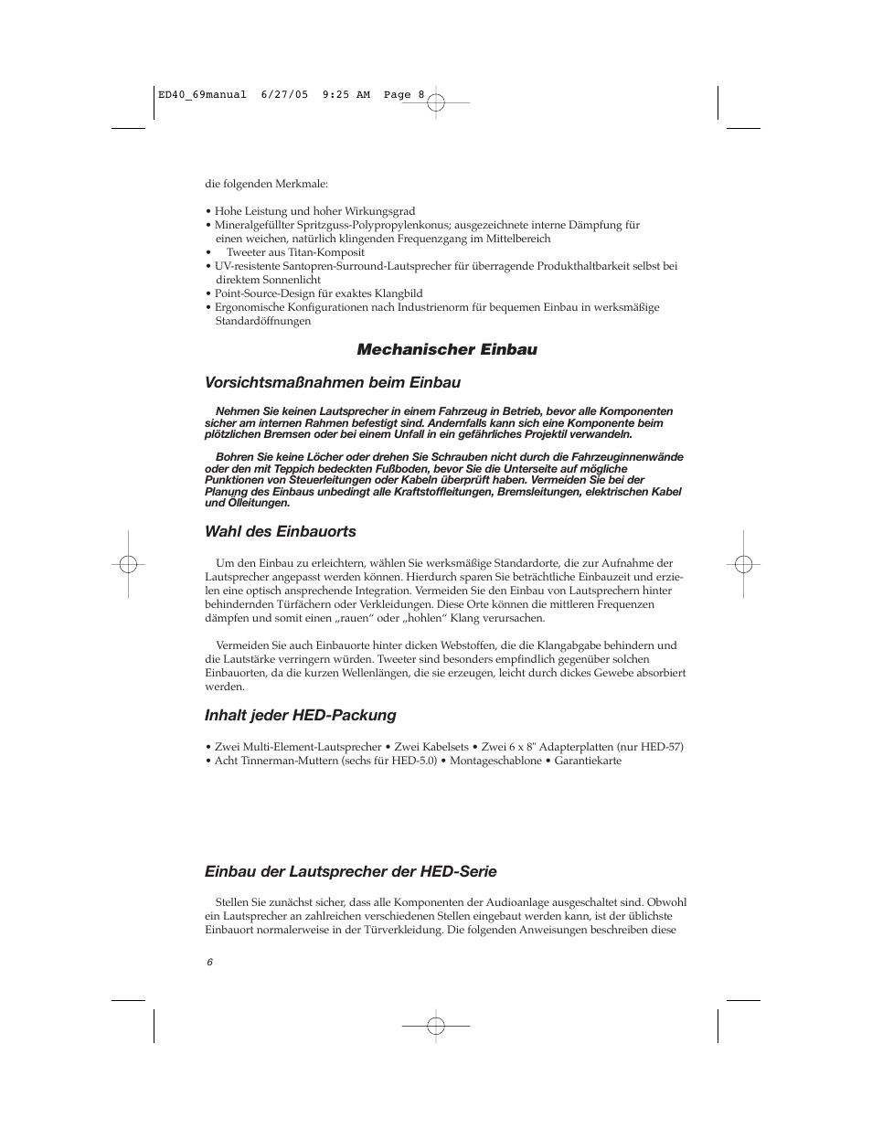 Mechanischer einbau vorsichtsmaßnahmen beim einbau, Wahl des einbauorts, Inhalt jeder hed-packung | Einbau der lautsprecher der hed-serie | Cerwin-Vega HED-57 User Manual | Page 8 / 14