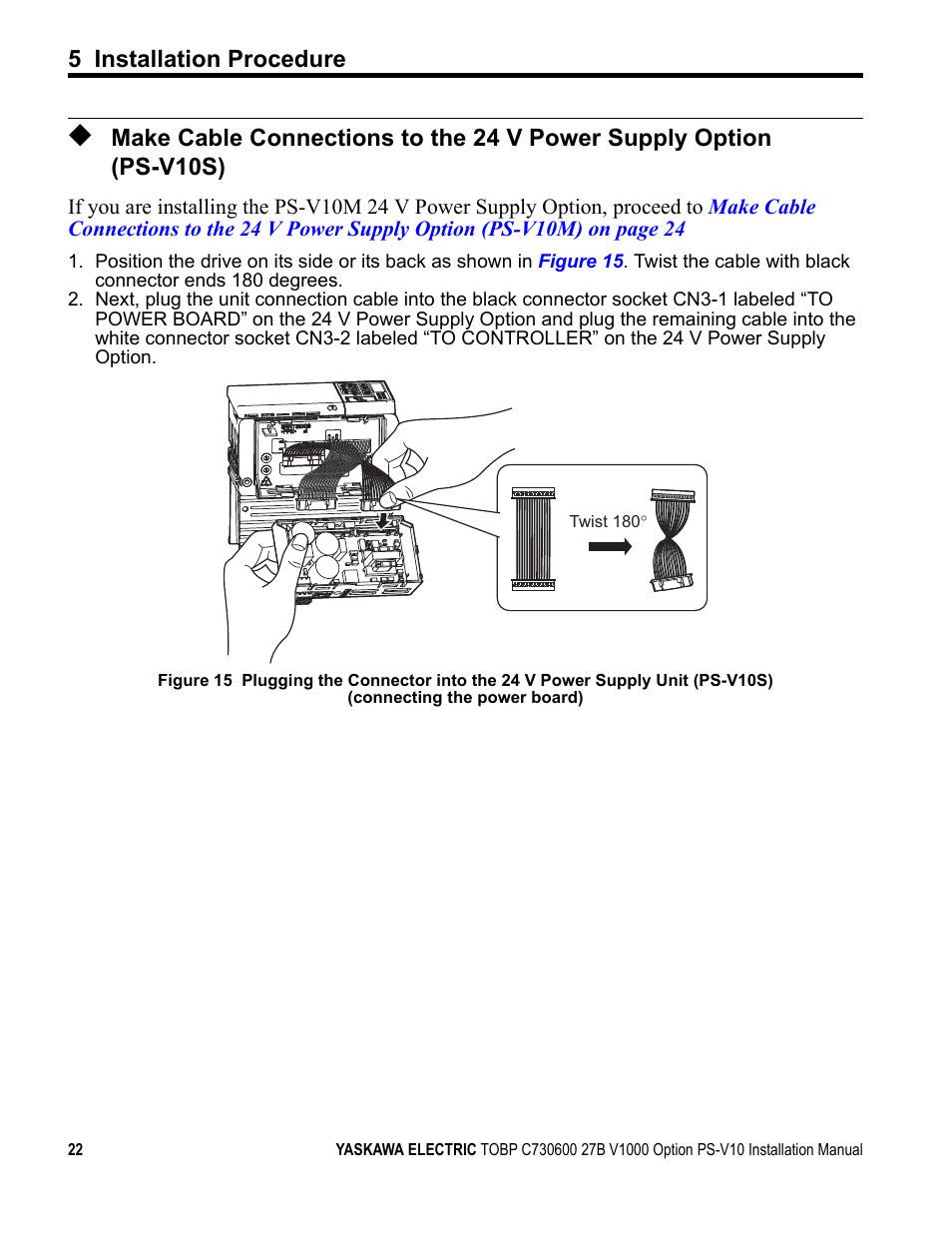 5 installation procedure | Yaskawa V1000 Option 24 V Power Supply User Manual | Page 22 / 38