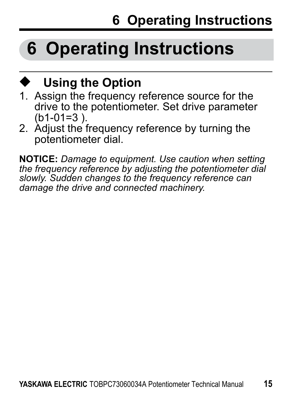 6 operating instructions, Using the option | Yaskawa J1000 Option Potentiometer User Manual | Page 14 / 20