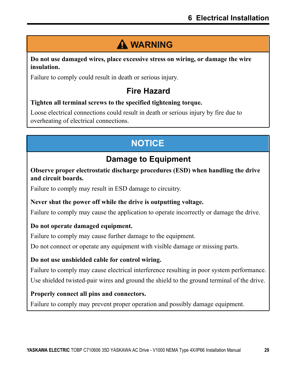 Notice, W arning, Fire hazard | Damage to equipment | Yaskawa V1000 NEMA Type 4X/IP66 User Manual | Page 29 / 56