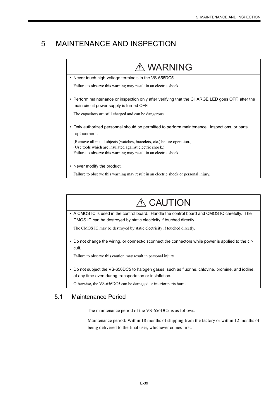 5 maintenance and inspection, 1 maintenance period, Warning | Caution, 5maintenance and inspection | Yaskawa Varispeed-656 DC5 User Manual | Page 49 / 71